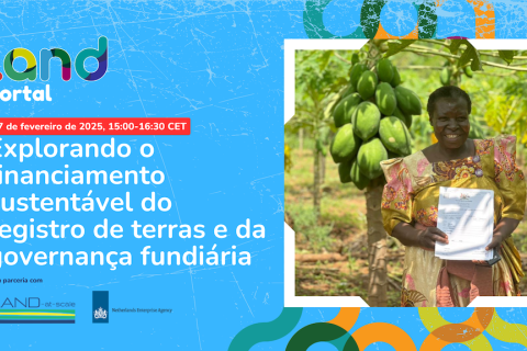 Explorando o financiamento sustentável do registro de terras e da governança fundiária